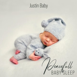 Peacefull Baby Sleep - Essential Calmness Mood befor Dreaming