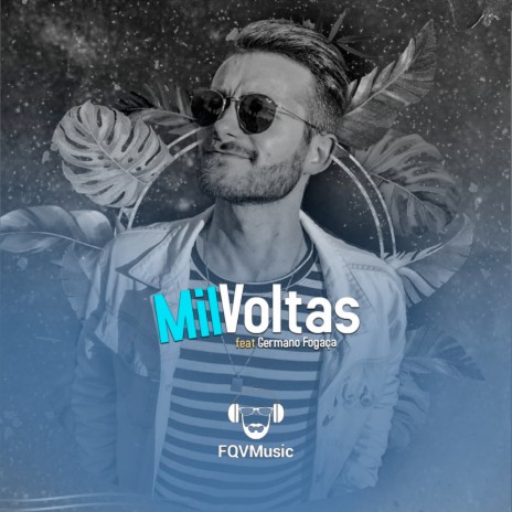 Mil Voltas ft. Germano Fogaça | Boomplay Music