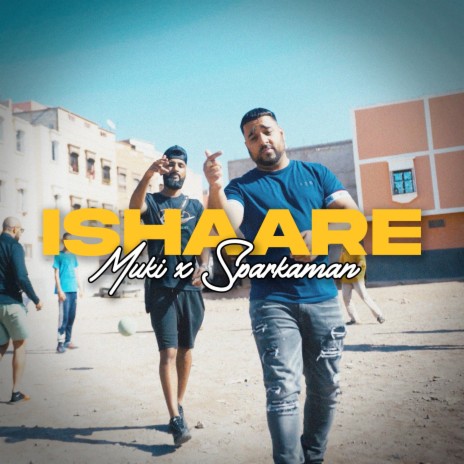 Ishaare ft. Sparkaman | Boomplay Music