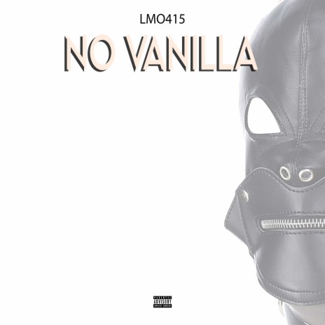 No Vanilla | Boomplay Music