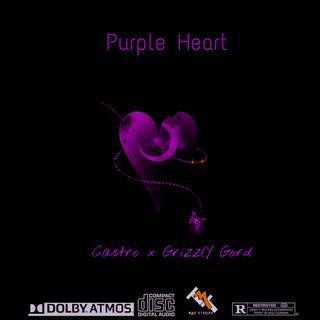 Castro x GrizzlY Gord |Purple Heart