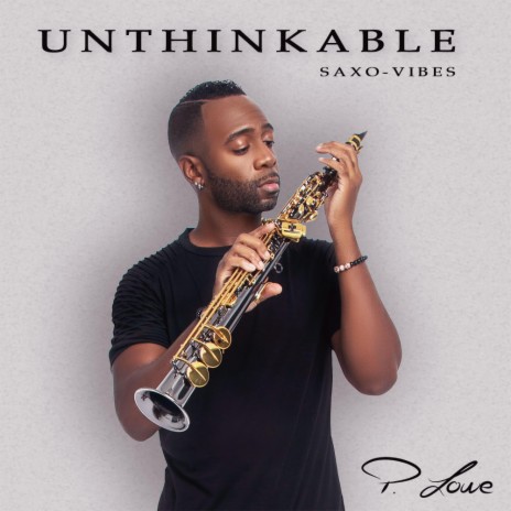 Unthinkable (Saxo Vibes) | Boomplay Music