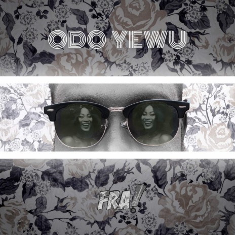 Odo Yewu | Boomplay Music