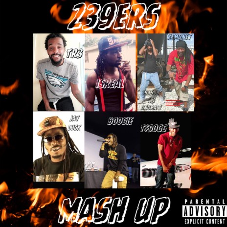 239ers (Mash Up) ft. Tr3, Isreal Da Bandit, Shanobi the Anomaly, T$dogg & Jay Luck | Boomplay Music