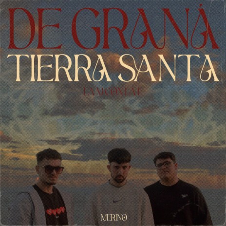 De Graná Tierra Santa | Boomplay Music