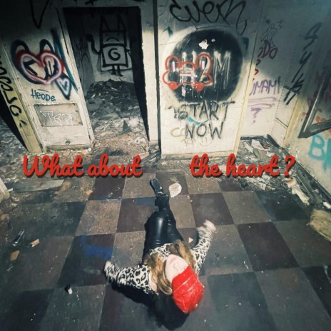 What about the heart | Boomplay Music