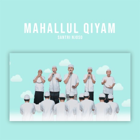 Mahallul Qiyam Cover Santri Njoso | Boomplay Music