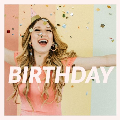 Birthday | Boomplay Music