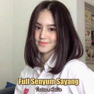 Full Senyum Sayang