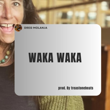 Waka Waka | Boomplay Music
