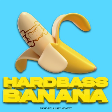 Hardbass Banana ft. Hard Monkey | Boomplay Music