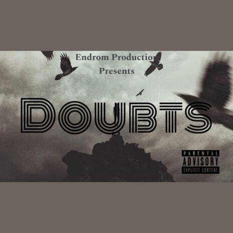 Doubts | Boomplay Music