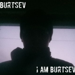 I Am Burtsev