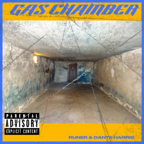 Gas Chamber ft. Dante’ Harris