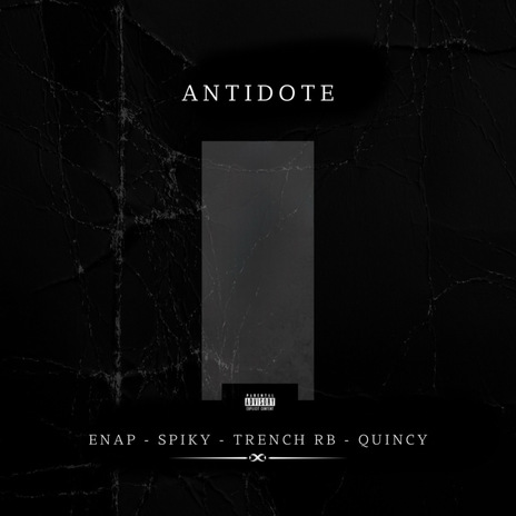 Antidote ft. Spiky, Trench RB & Quincy | Boomplay Music