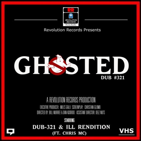 Ghosted (Dub #321) ft. Ill Rendition & Chris MC | Boomplay Music