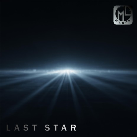 LAST STAR | Boomplay Music