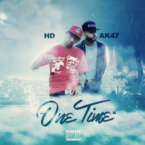 One Time ft. HD | Boomplay Music