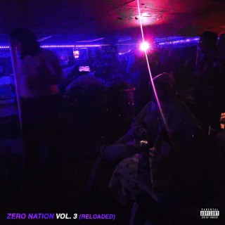 Zero Nation, Vol. 3 (Reloaded)