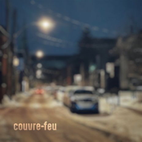 Couvre-feu | Boomplay Music