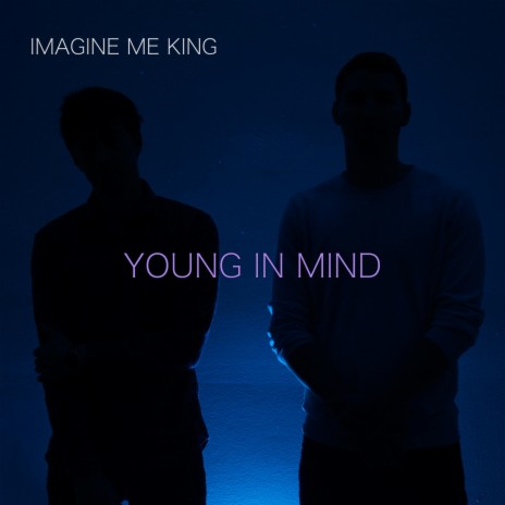 Young in Mind | Boomplay Music