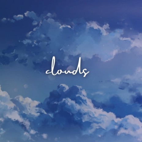clouds | Boomplay Music
