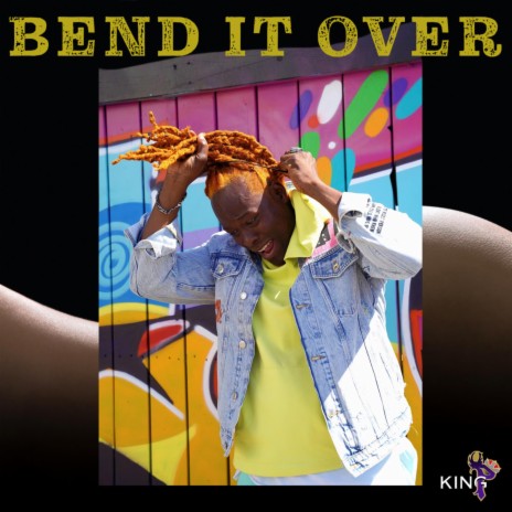 Bend it over | Boomplay Music