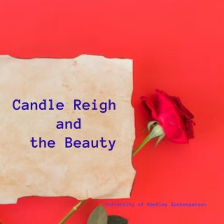 Candle Reigh and the Beauty
