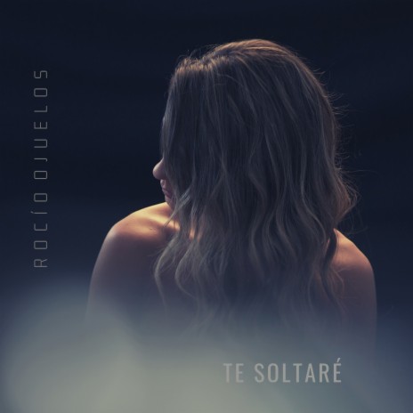 Te soltaré | Boomplay Music