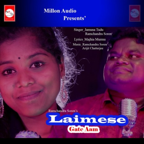 Laimese Gate Aam ft. Jamuna Tudu | Boomplay Music