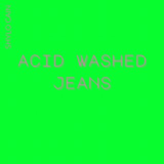 Acid Washed Jeans