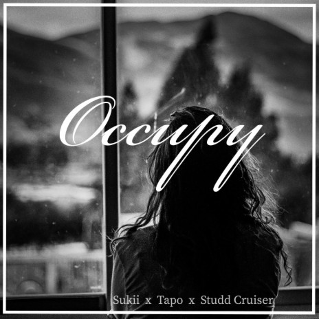 Occupy ft. Sukii & Tapo | Boomplay Music