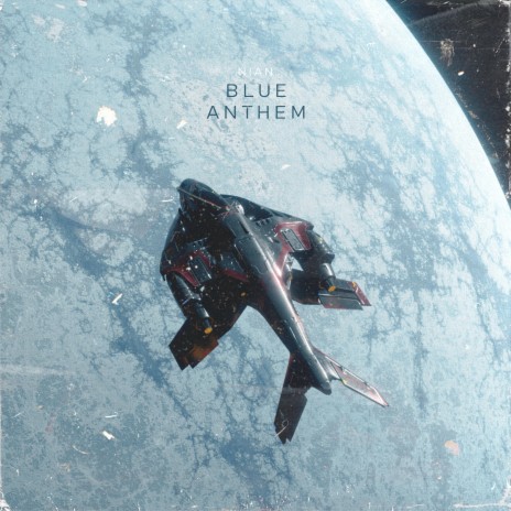 BLUE ANTHEM | Boomplay Music