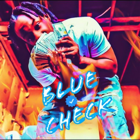 BLUE CHECK | Boomplay Music