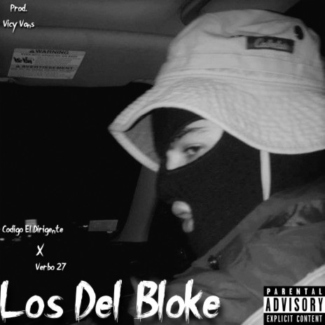 Los Del Bloke ft. Codigo El Dirigente