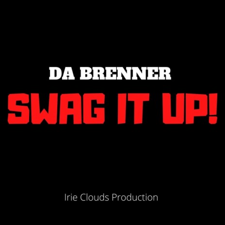 Swag It Up | Boomplay Music