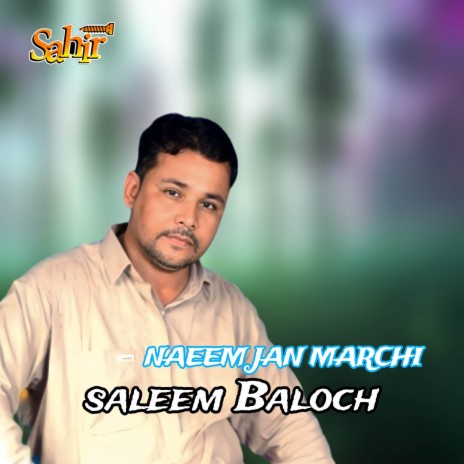 Naeem Jan Marchi | Boomplay Music