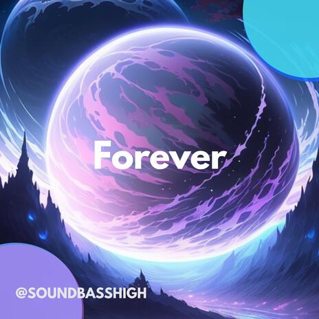 Forever | Boomplay Music