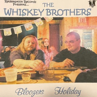 The Whiskey Brothers