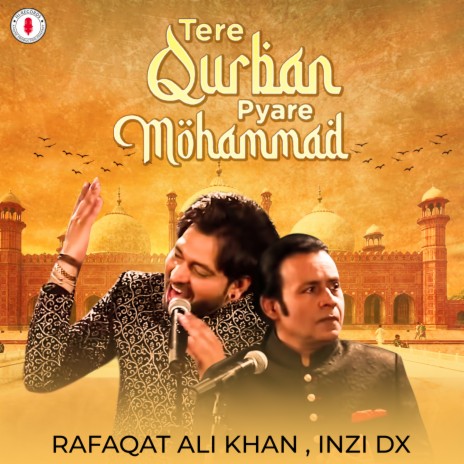 Tere Qurban Pyare Mohammad | Boomplay Music