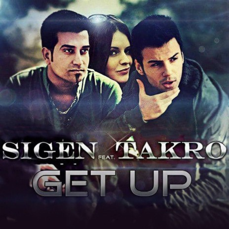 Get Up ft. Takro | Boomplay Music