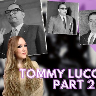 Part 2 - Gaetano 'Tommy' Lucchese paved the way for the future of the Lucchese family forever!