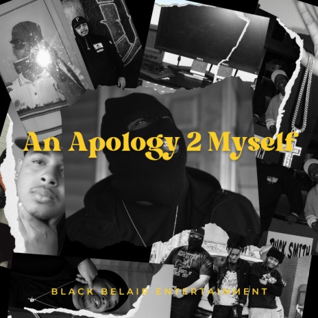 An Apology 2 Myself | Boomplay Music