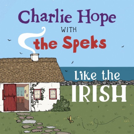 Like the Irish ft. The Speks | Boomplay Music