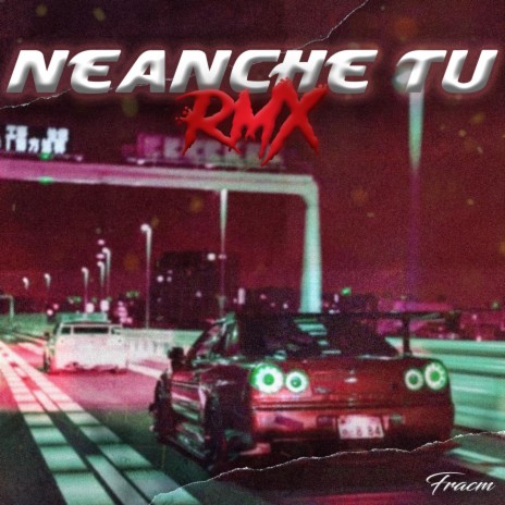 NEANCHE TU (Remix) | Boomplay Music