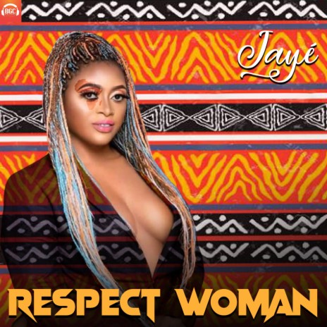 Respect Woman 🅴 | Boomplay Music