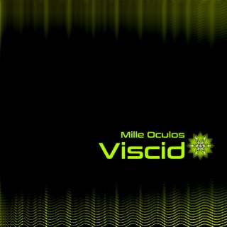 Viscid