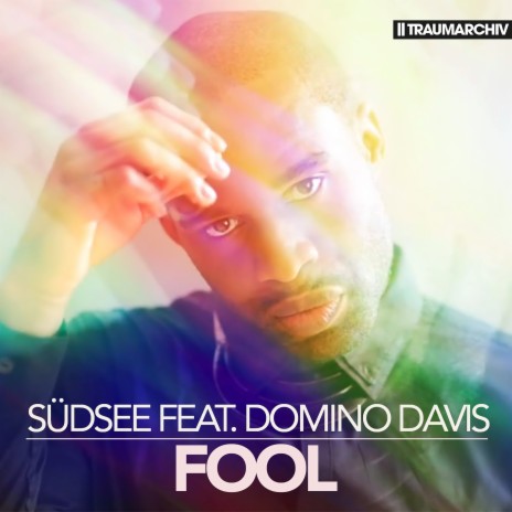 Fool ft. Domino Davis | Boomplay Music