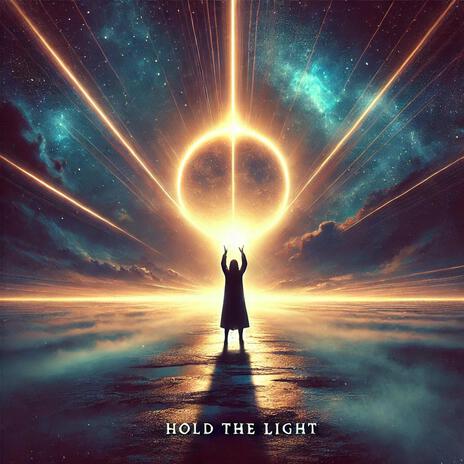 Hold The Light | Boomplay Music