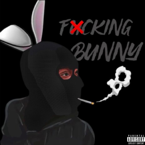 Fucking Bunny ft. Jiggz | Boomplay Music